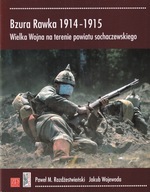 Bzura Rawka 1914-1915 Wojewoda Wielka Wojna Sochaczew