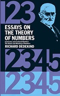 Essays on the Theory of Numbers Dedekind Richard