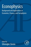 Econophysics: Background and Applications in