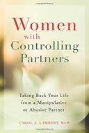 Women with Controlling Partners: Taking Back Your