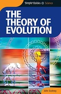 The Theory of Evolution - Simple Guides Scotney