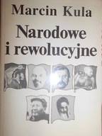 Narodowe i rewolucyjne - Kula Marcin