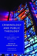 Criminology and Public Theology: On Hope, Mercy