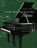 Giraffes, Black Dragons, and Other Pianos: A