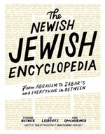 The Newish Jewish Encyclopedia: From Abraham to