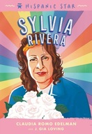 Hispanic Star: Sylvia Rivera Edelman Claudia Romo