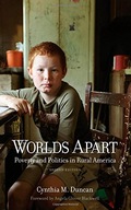 Worlds Apart: Poverty and Politics in Rural