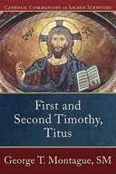 First and Second Timothy, Titus Montague George