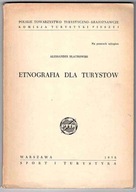 Błachowski A.: Etnografia dla turystów 1958