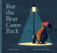 But the Bear Came Back Sauer Tammi