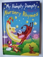 My Humpty Dumpty Book Of Nursery Rhymes