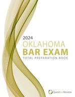 2024 Oklahoma Bar Exam Total Preparation Book Bar Review, Quest