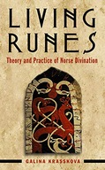Living Runes: Theory and Practice of Norse