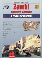 Zamki i obiekty warowne Słowacji wschodniej