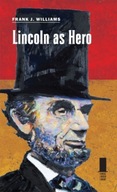 Lincoln as Hero Williams Frank