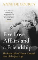 Five Love Affairs and a Friendship: The Paris