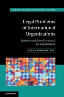 Legal Problems of International Organizations: Reissue with New Foreword by