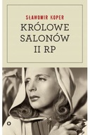 Królowe salonów Drugiej Rzeczpospolitej S. Koper