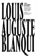 The Blanqui Reader Blanqui Louis Auguste