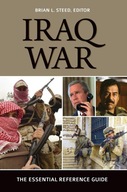 Iraq War: The Essential Reference Guide Praca