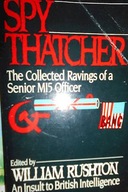 Spy Thatcher - Wiliam Rushton
