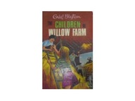 The Children Wilow Farm - Blyton