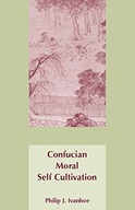 Confucian Moral Self Cultivation Ivanhoe Philip