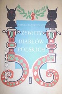 Żywoty diabłów polskich - Witold Bunikiewicz