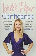 Confidence: The Secret Piper Katie