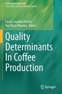 Quality Determinants In Coffee Production Praca
