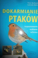 Dokarmianie Ptaków - Gabriele Mohr