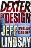 Dexter by Design: DEXTER NEW BLOOD, the major new