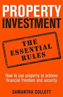 Property Investment: the essential rules: How to