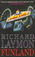 Funland: More fear than fun... Laymon Richard