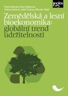 Zemědělská a lesní bioekonomika:... Pavla Vrabcová