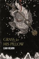 Grass for His Pillow Hearn Lian