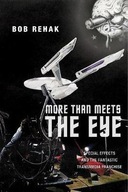 More Than Meets the Eye: Special Effects and the