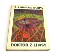 Doktor z Lhasy T. Lobsang Rampa