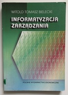 BIELECKI WITOLD TOMASZ INFORMATYZACJA ZARZĄDZANIA