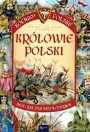 Kocham Polskę. Królowie Polski - historia dla najm