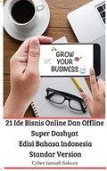 21 Ide Bisnis Online Dan Offline Super Dashyat
