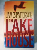 THE LAKE HOUSE - James Patterson