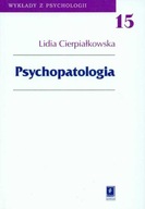 PSYCHOPATOLOGIA, CIERPIAŁKOWSKA LIDIA