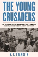 Young Crusaders: The Untold Story of the Children