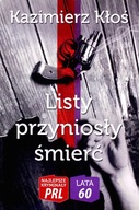 Listy przyniosły śmierć