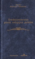 ŚREDNIOWIECZNA PIEŚŃ RELIGIJNA POLSKA Korolko Skarby Biblioteki Narodowej