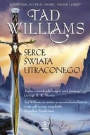 Serce Świata Utraconego Tad Williams