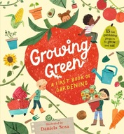 Growing Green: A First Book of Gardening group