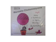 Wanadlia Chotomistyczne - Wanda Chotomska