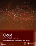 Cloud Essentials : (CompTIA Authorized Courseware for Exam CLO-001) Kalani